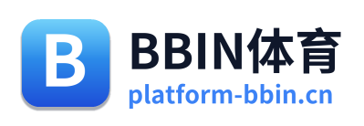 BBIN体育
